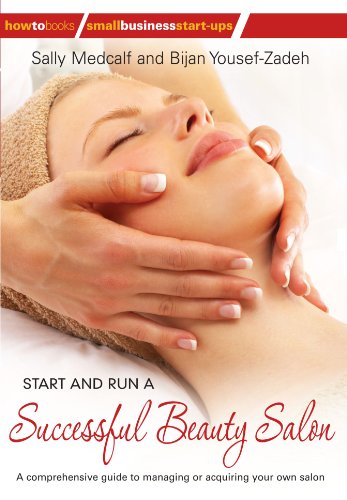 Start and Run a Successful Beauty Salon