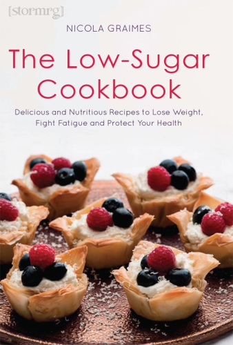 The Low-Sugar Cookbook