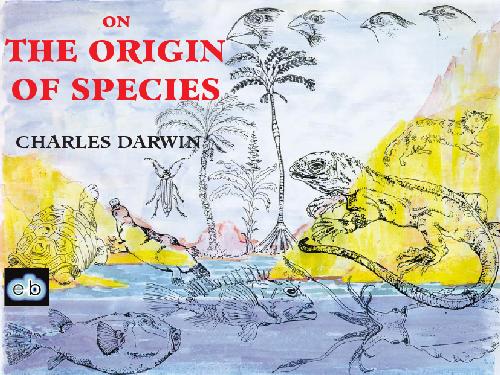 On the Origin of Species (Works of Charles Darwin 15)