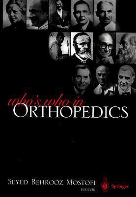 Who's Who in Orthopedics