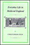 Everyday Life in Medieval England