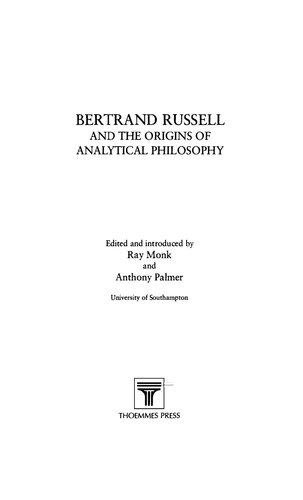 Bertrand Russell and the Origins of Analytical Philosophy