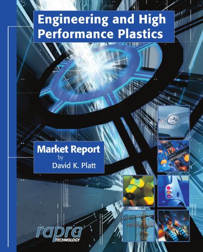 Engineering And High Performance Plastics