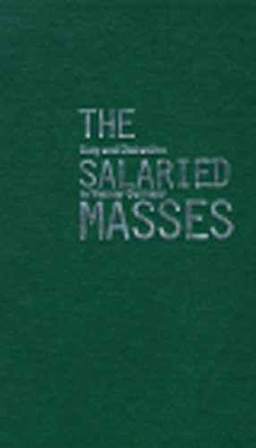 The Salaried Masses