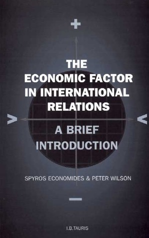 The Economic Factor in International Relations