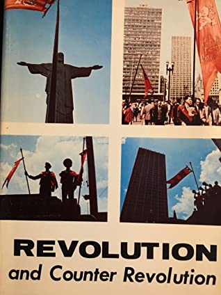 Revolution and Counter-Revolution