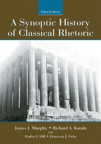 A Synoptic History of Classical Rhetoric