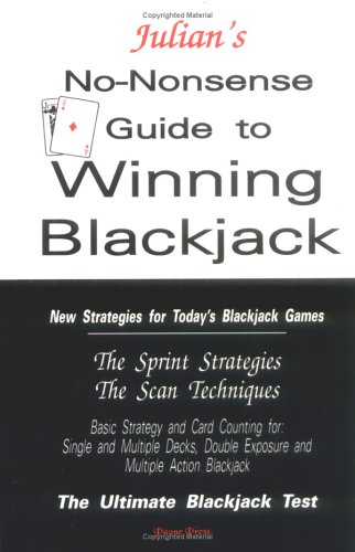 Julian's No-Nonsense Guide to Winning Blackjack