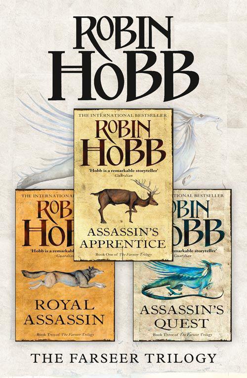 The Complete Farseer Trilogy: Assassin's Apprentice, Royal Assassin, Assassin's Quest