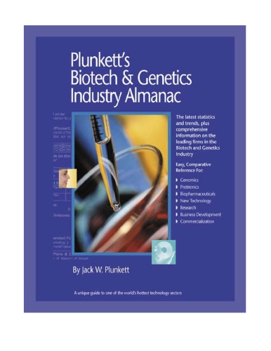 Plunkett's Biotech and Genetics Industry Almanac, 2003-2004