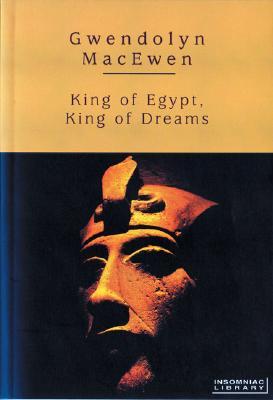 King of Egypt, King of Dreams