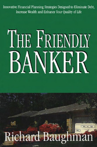 The Friendly Banker