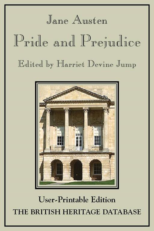 Pride and Prejudice - British Heritage Database Reader-Printable Edition with Study Materials