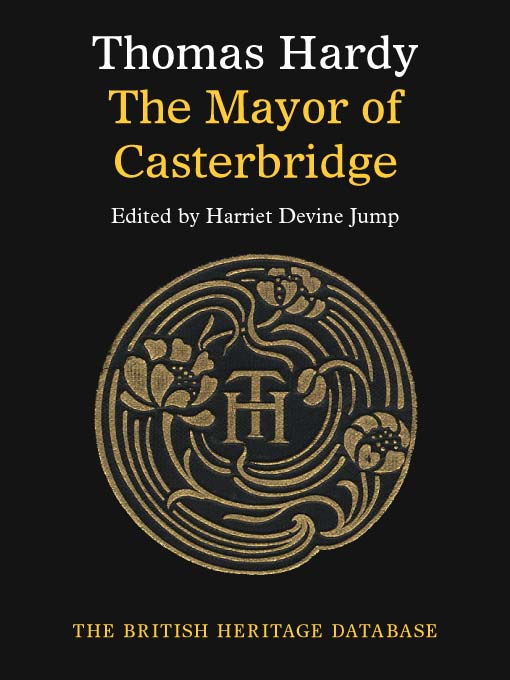 The Mayor of Casterbridge - British Heritage Database Edition with Study Materials