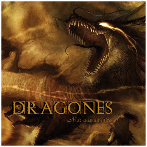 DRAGONES Mas que un mito