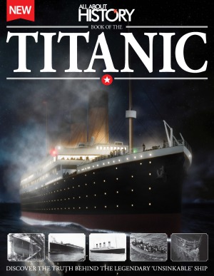 All About History Book of the Titanic