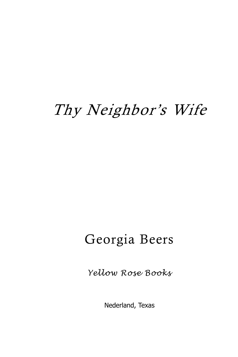 Thy Neighbor's Wife