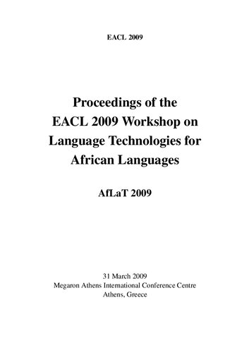 Proceedings of the First Workshop on Language Technologies for African Languages : 2009, Athens, Greece, March 31-31, 2009
