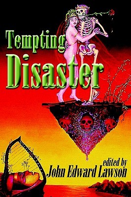 Tempting Disaster