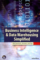 Business Intelligence &amp; Data Warehousing Simplified