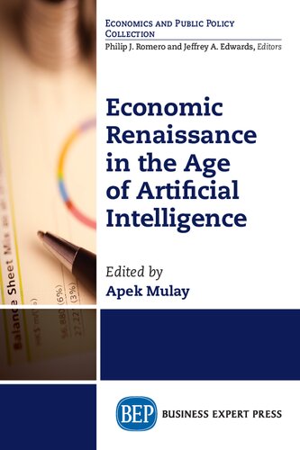 Economic Renaissance in the Age of Artificial Intelligence
