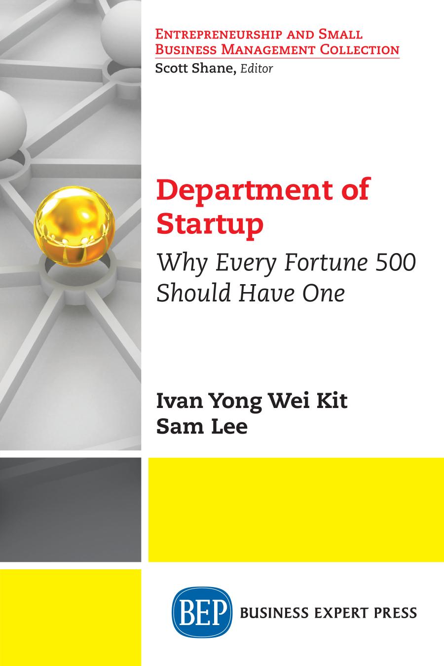 The Department of Startup : Why Every Fortune 500 Should Have One
