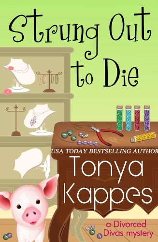 Strung Out to Die : A Cozy Mystery