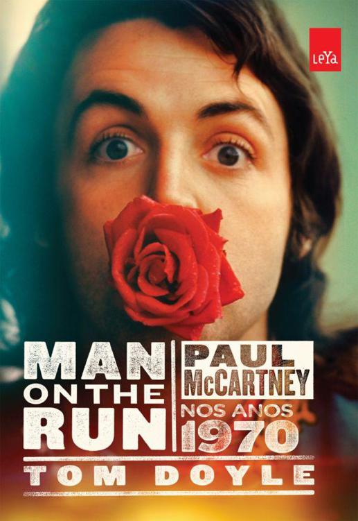 Man on the run : Paul McCartney nos anos 1970