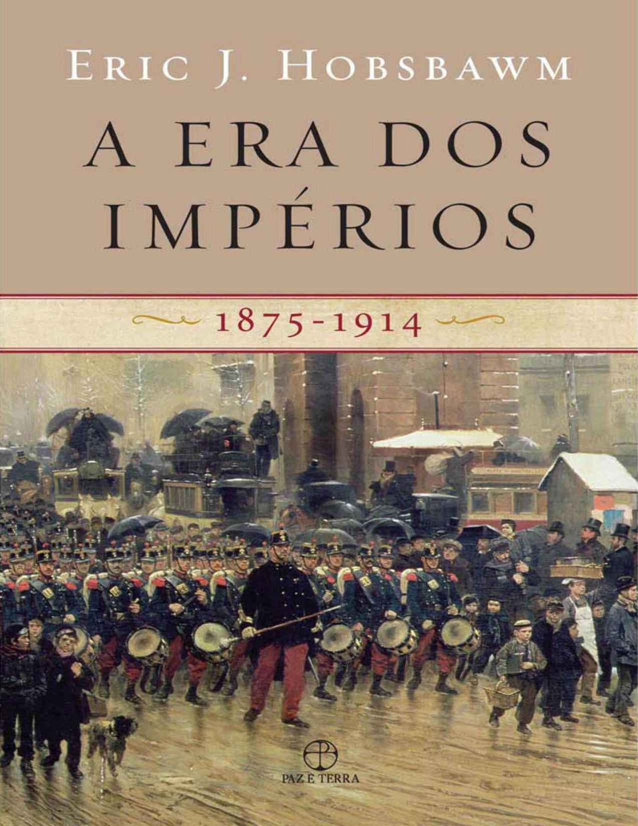 A Era dos Impérios (1875-1914)