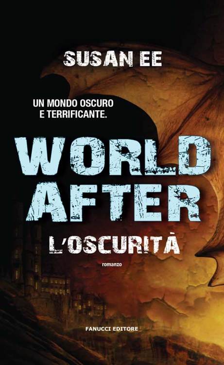 Ee Susan - 2015 - World After. L'oscurità