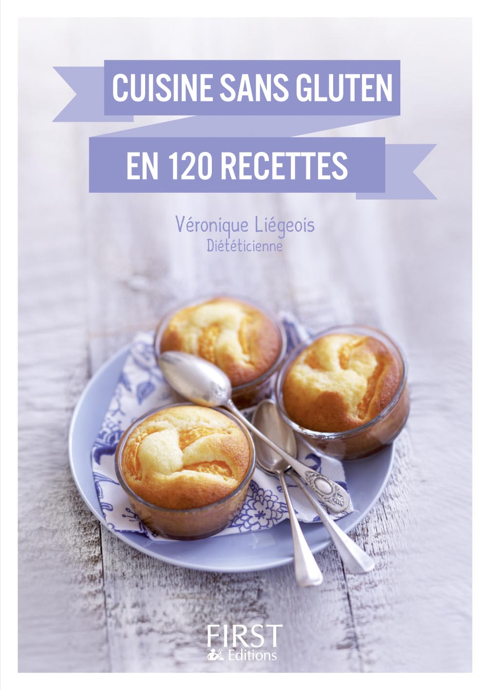 Petit livre de - Cuisine sans gluten en 120 recettes