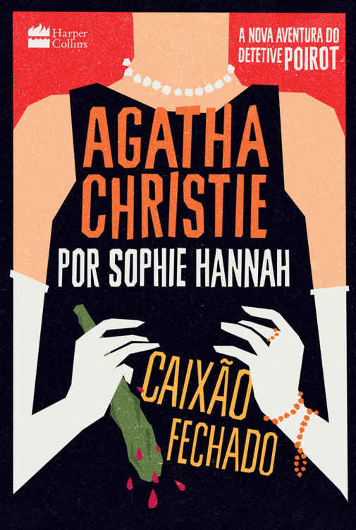 Caixão Fechado (Agatha Christie por Sophie Hannah)