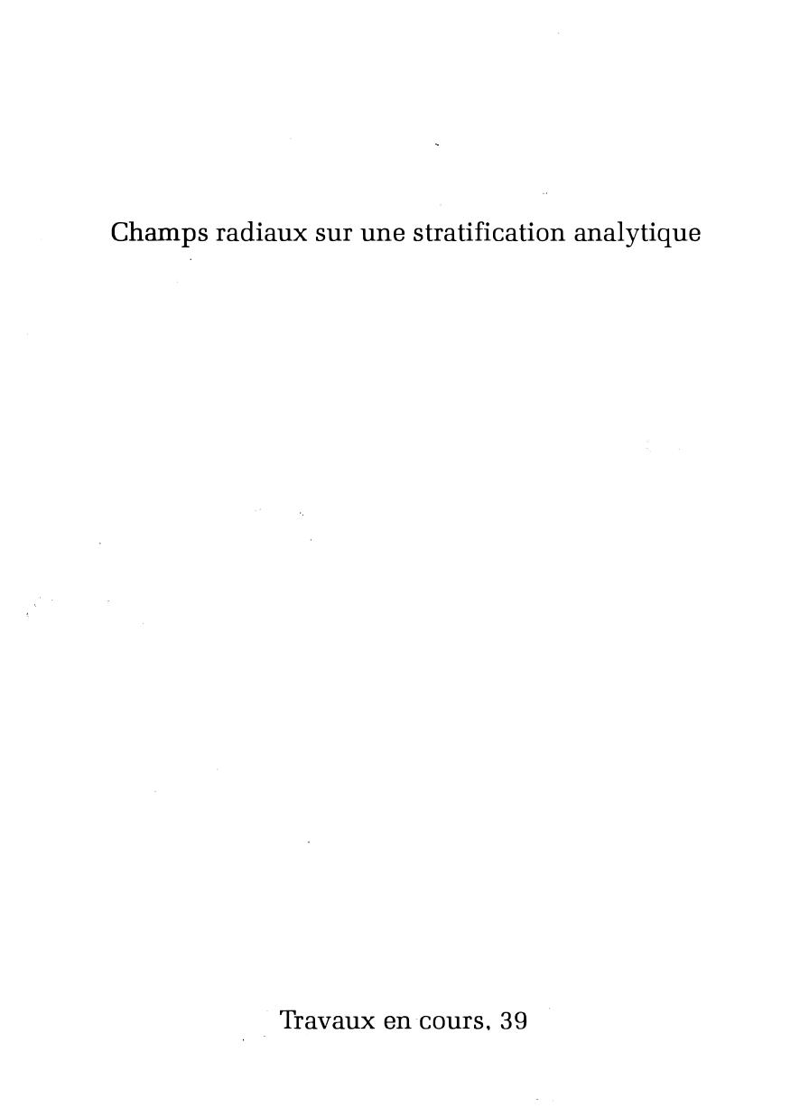 Champs radiaux sur une stratification analytique