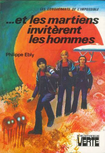 Et Les Martiens Inviterent Les Hommes