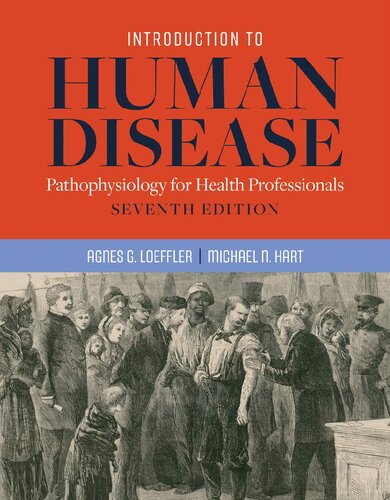 Introduction to Human Disease. Pathophysiology for Health Professionals