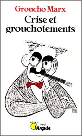 Crise Et Grouchotements