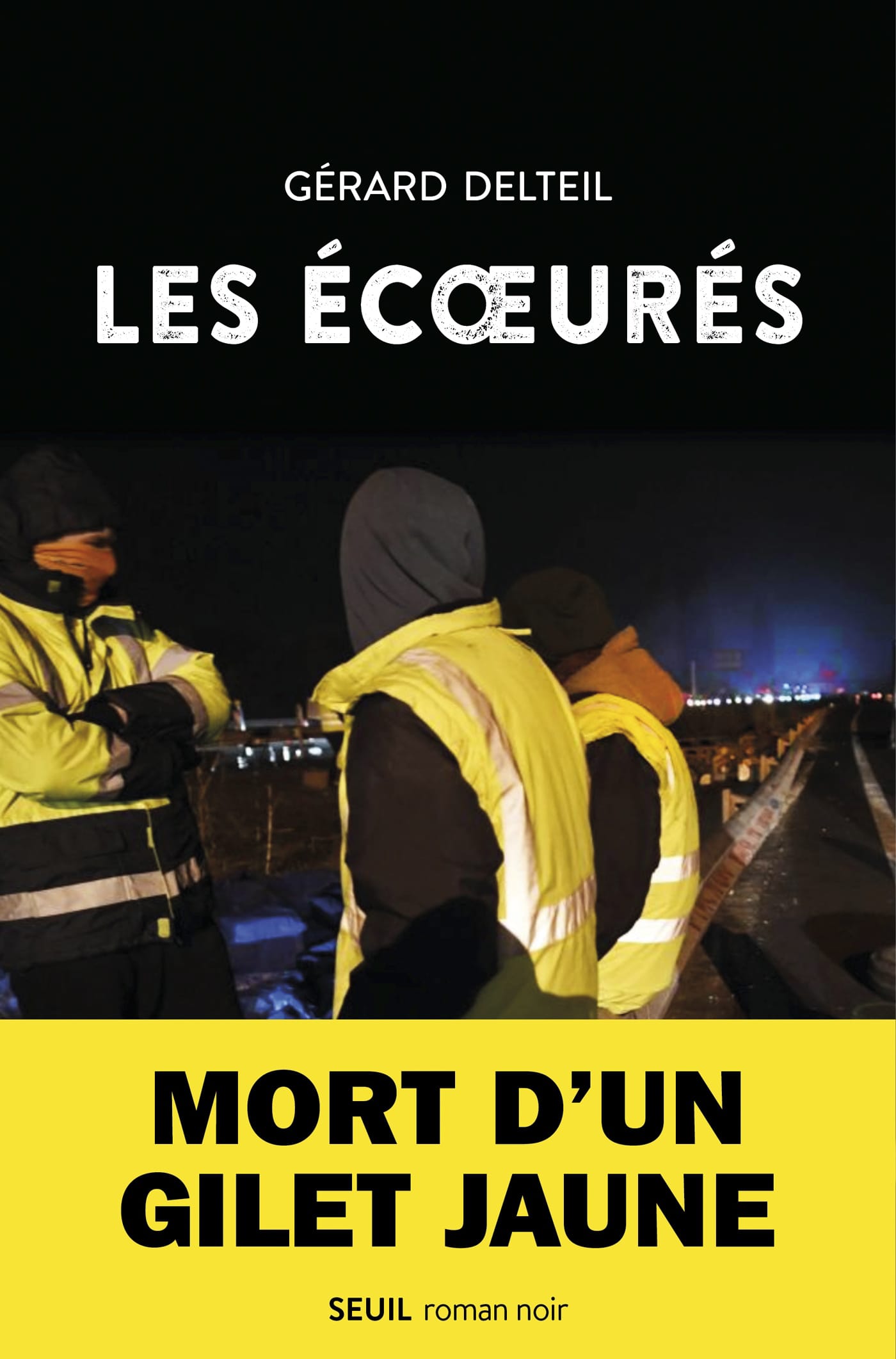 Les écœurés : roman noir