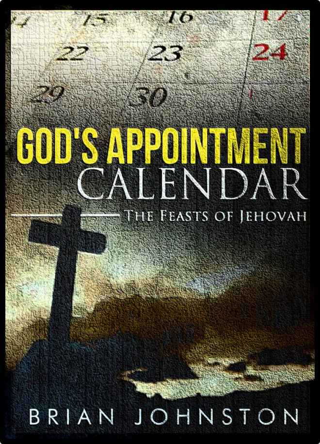 God's Appointment Calendar - the Feasts of Jehovah (Search for Truth Series)