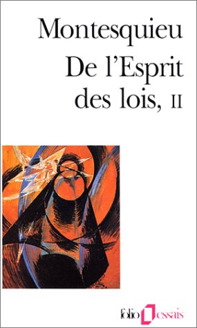 De L'esprit Des Lois, Tome 2