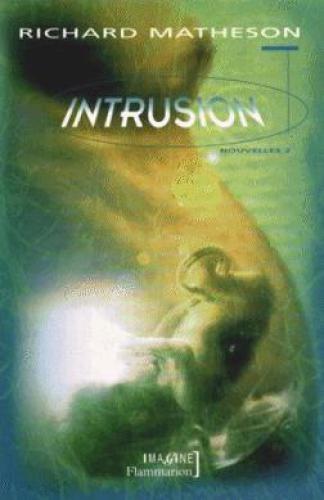 Intrusion