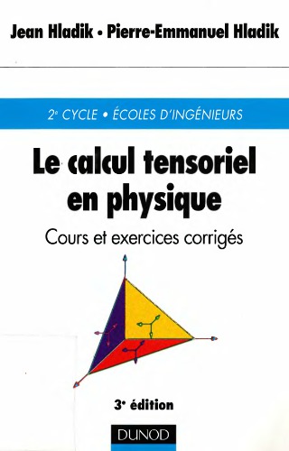 Le Calcul tensoriel en physique 