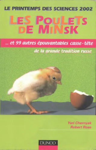 Les poulets de Minsk : et 99 autres épouvantables casse-tête de la grande tradition russe