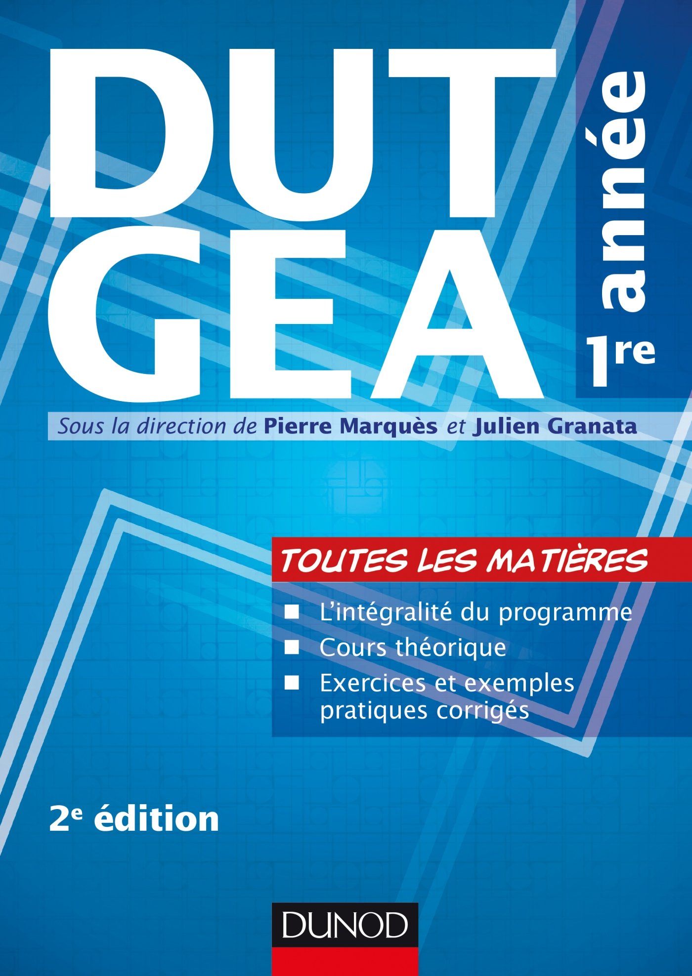 Dut Gea 1re Annee - 2e Ed. - Toutes Les Matieres