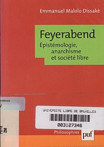 Feyerabend : épistémologie, anarchisme et société libre