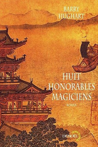 Huit Honorables Magiciens