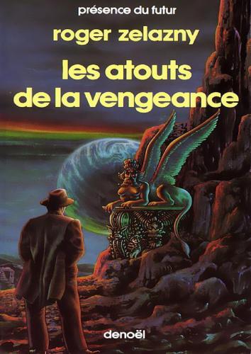 Les atouts de la vengeance