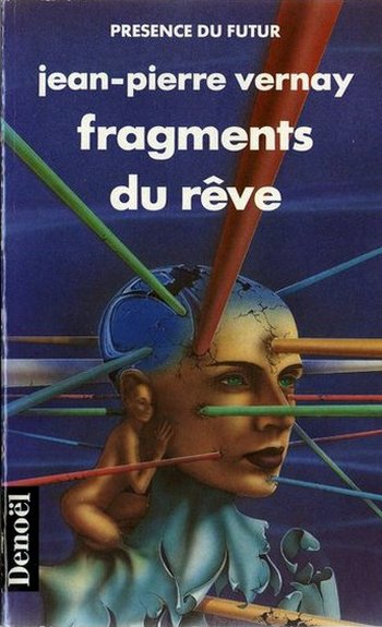 Fragments du rêve : nouvelles