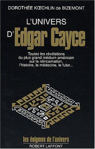 L'univers d'Edgar Cayce