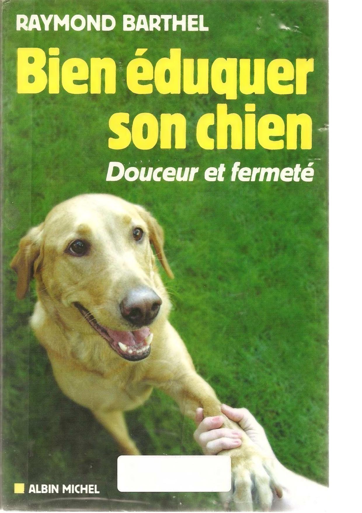 Bien Eduquer Son Chien