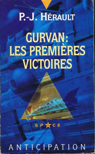 Gurvan, les premières victoires